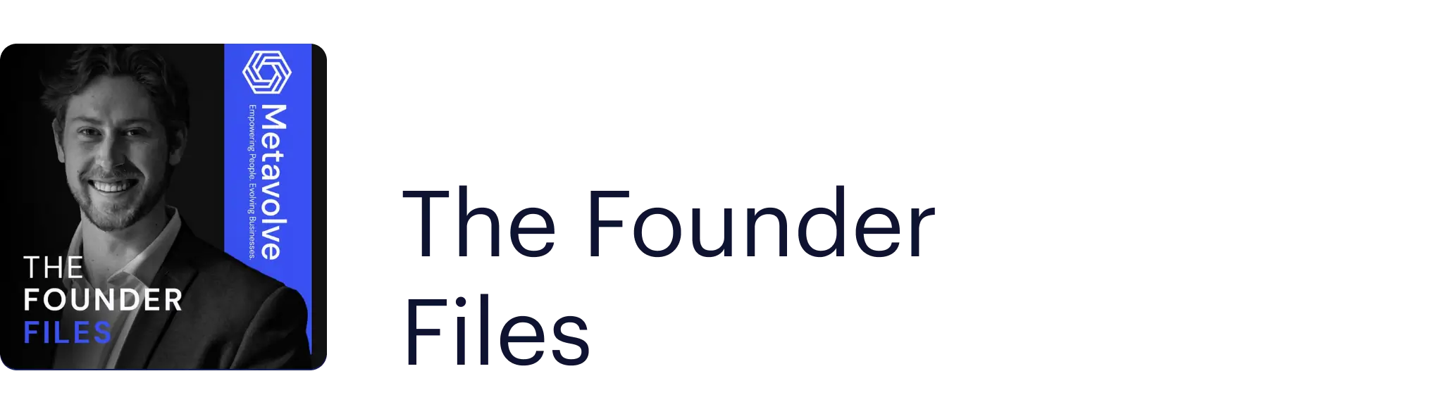 The Founder Files
